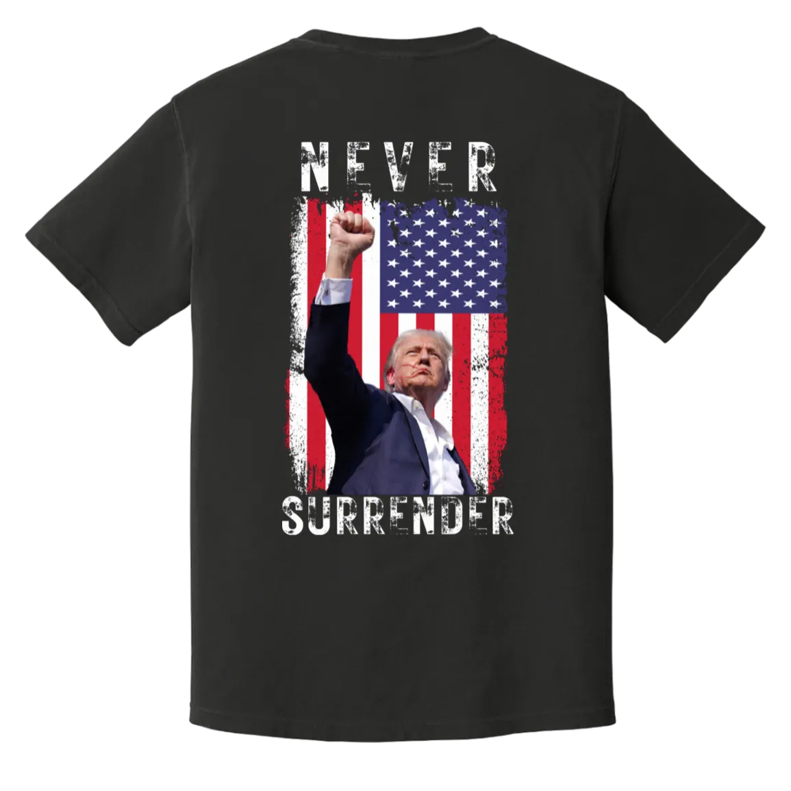 Trump "Never Surrender" Comfort Colors Tee - Trump 2024 Front Patch