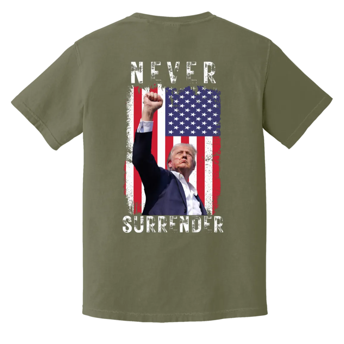 Trump "Never Surrender" Comfort Colors Tee - Trump 2024 Front Patch