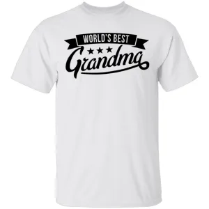 World's Best Grandma T-Shirt
